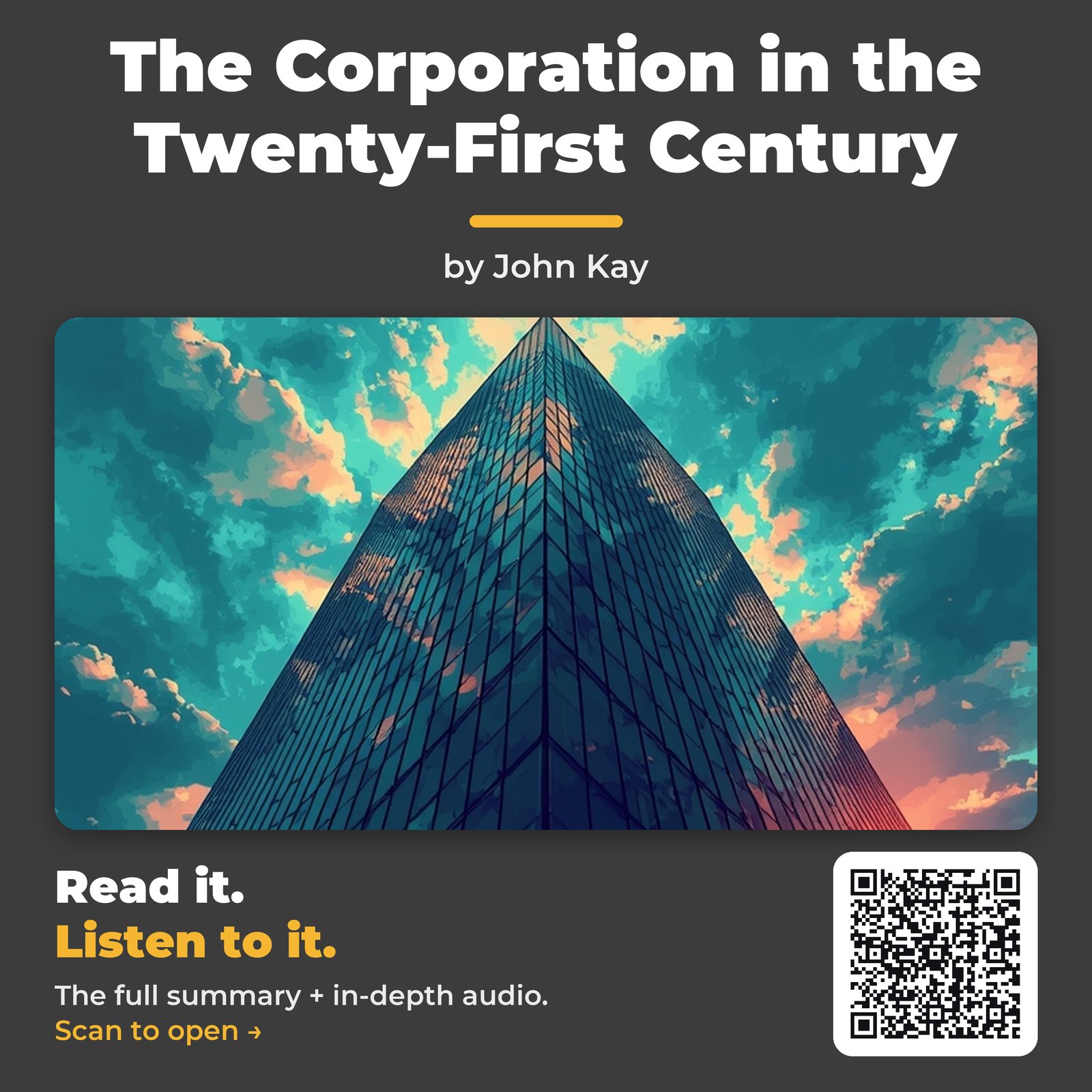 The Corporation in the Twenty-First Century by John Kay
