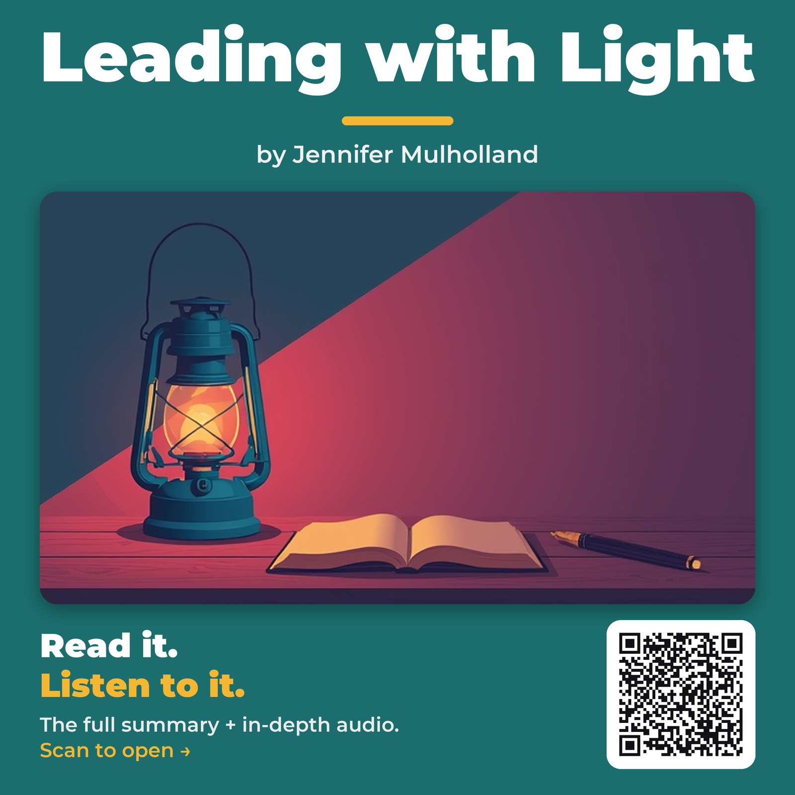 Leading with Light by Jennifer Mulholland - Book Summary