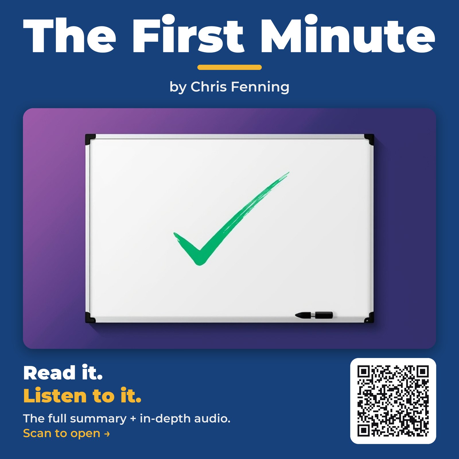 The First Minute by Chris Fenning - Book Summary