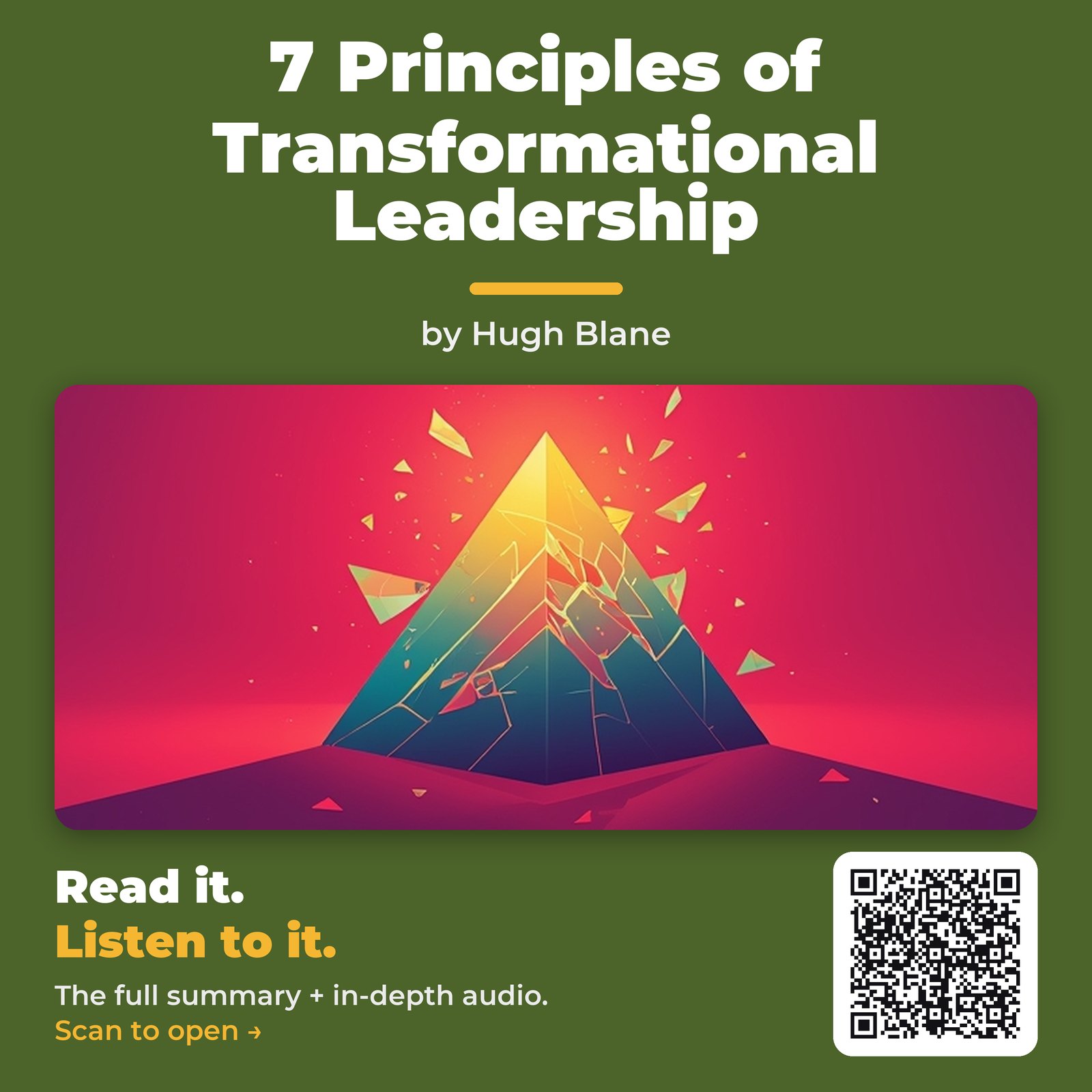 7 Principles of Transformational Leadership by Hugh Blane - Book Summary