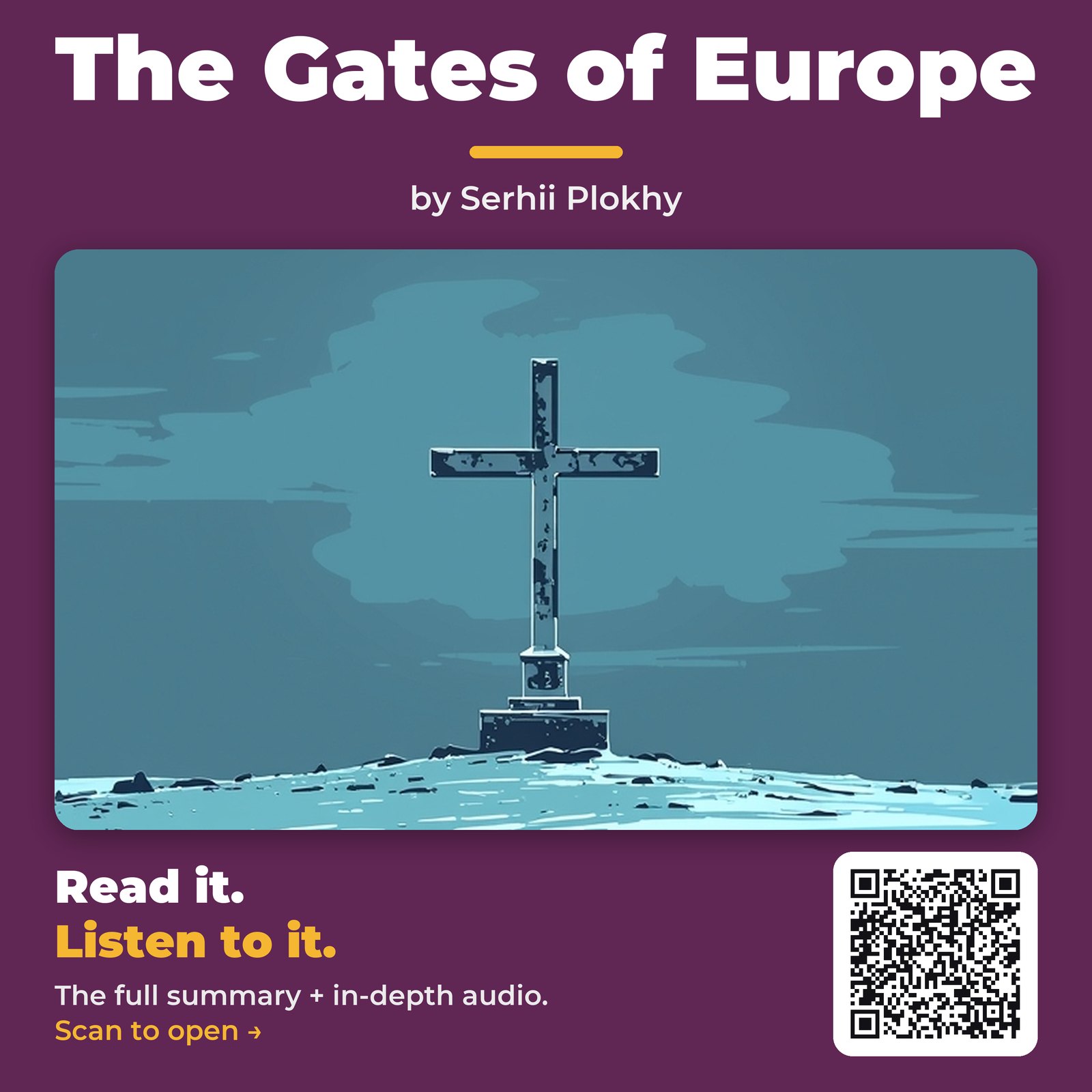 The Gates of Europe by Serhii Plokhy - Book Summary