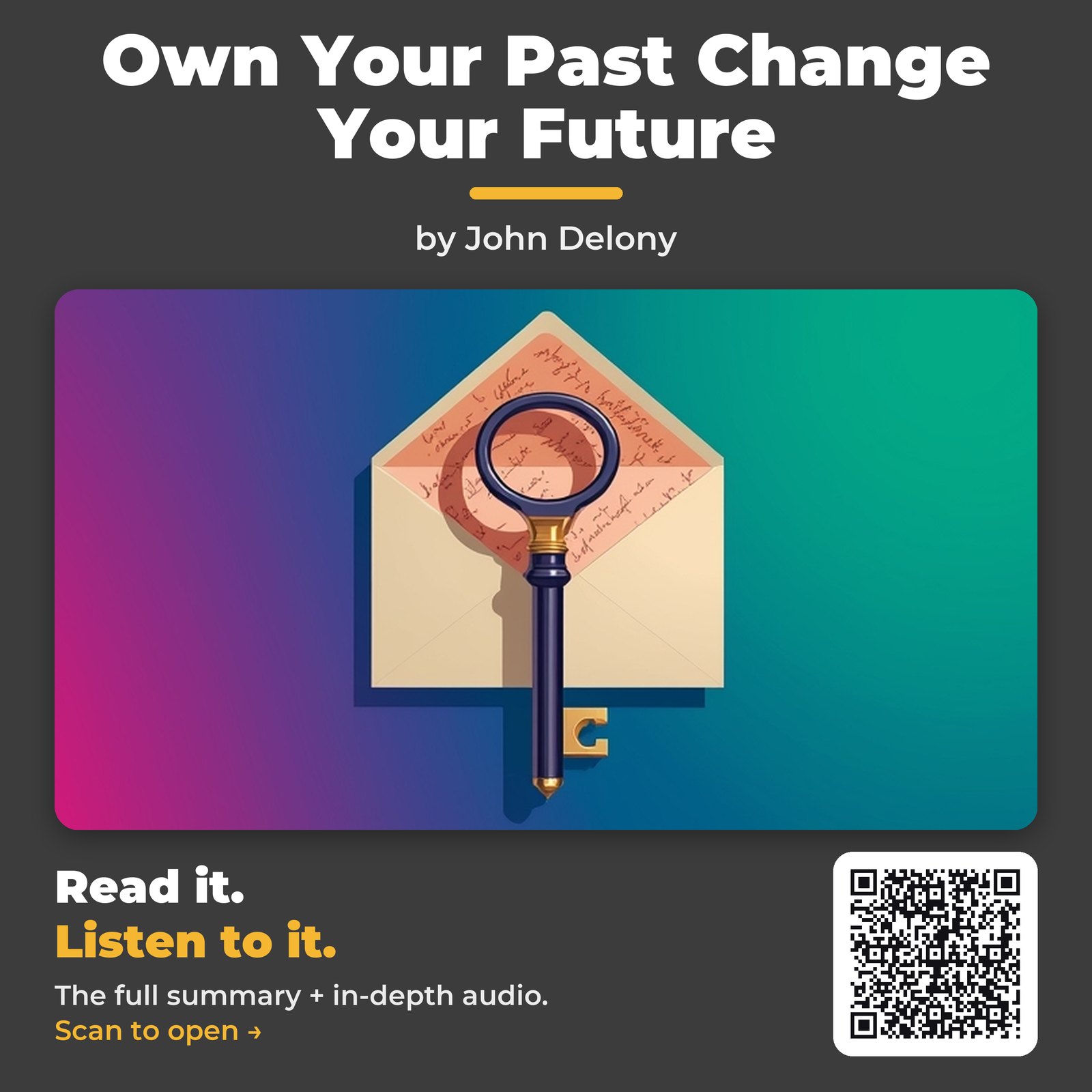 Own Your Past Change Your Future by John Delony - Book Summary