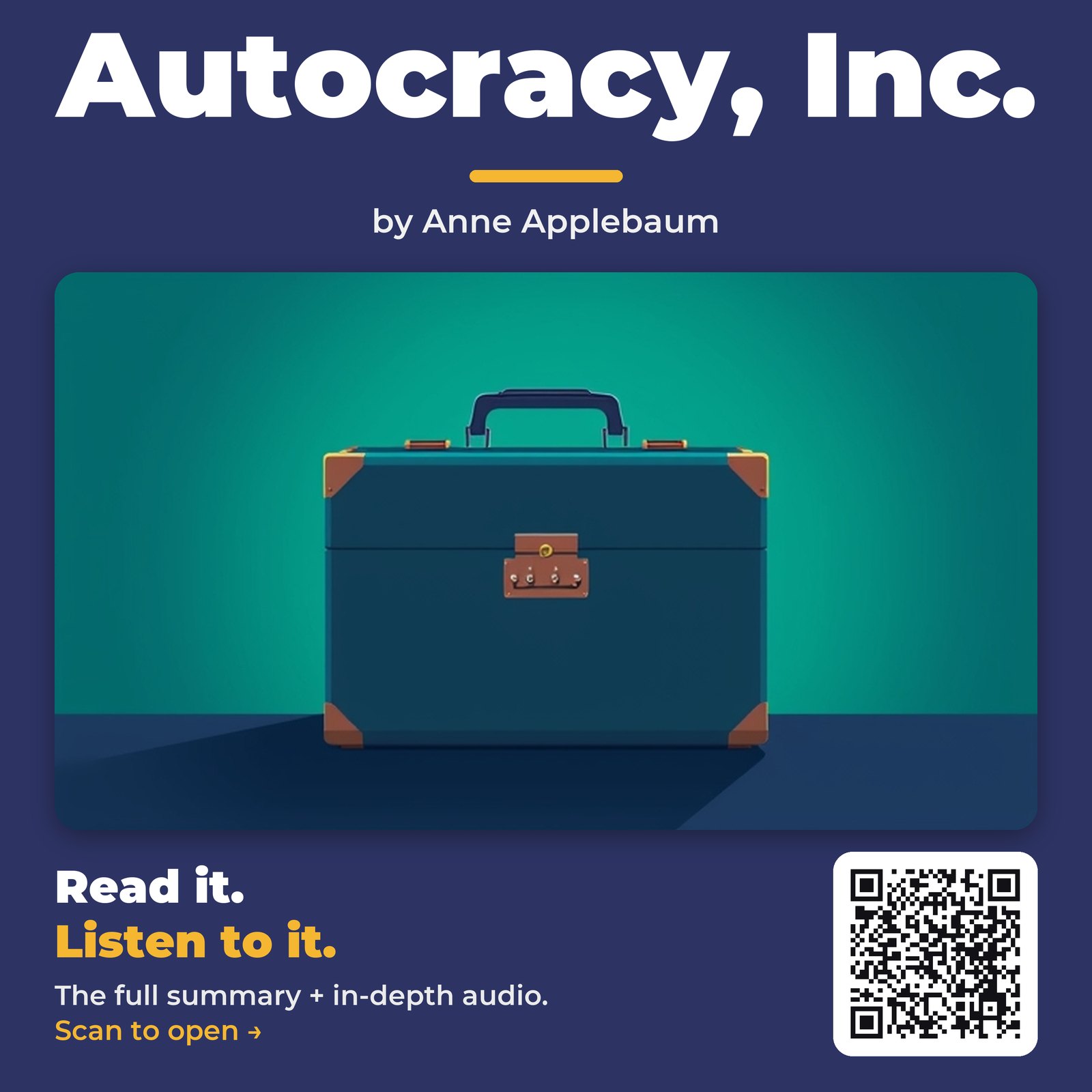 Autocracy, Inc. by Anne Applebaum - Book Summary