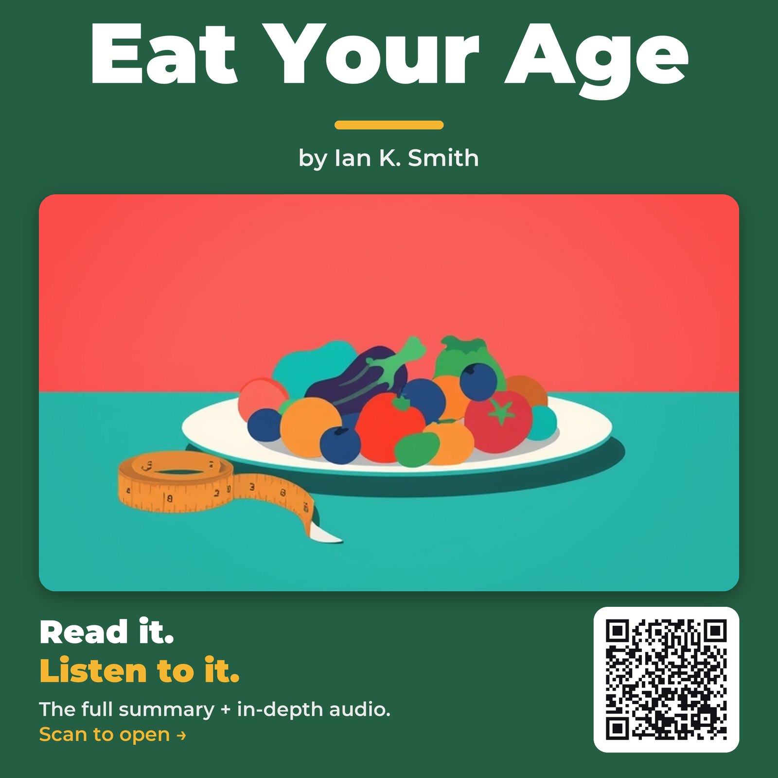 Eat Your Age by Ian K. Smith - Book Summary