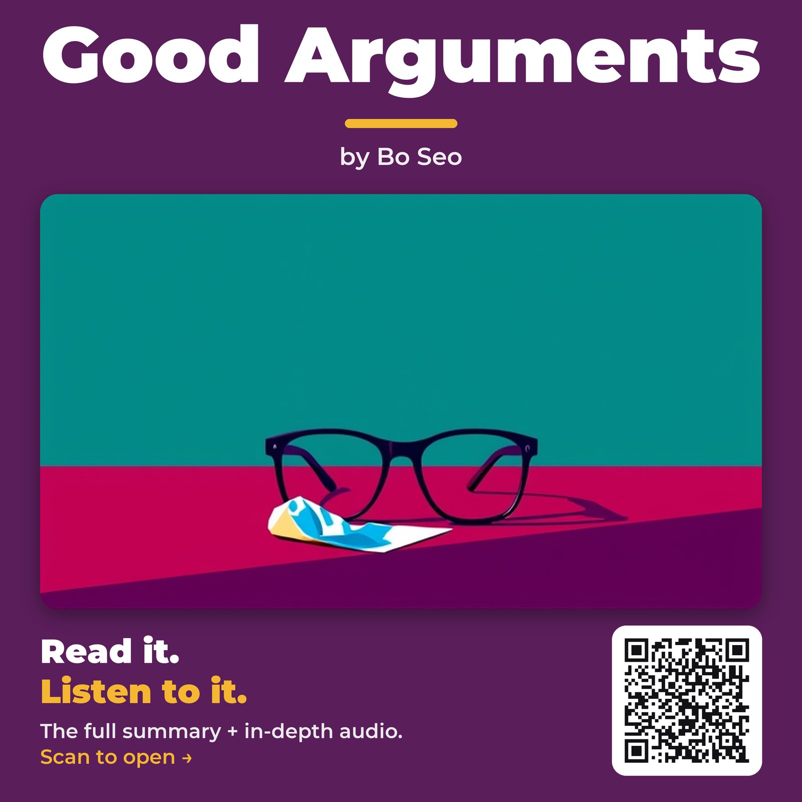 Good Arguments by Bo Seo
