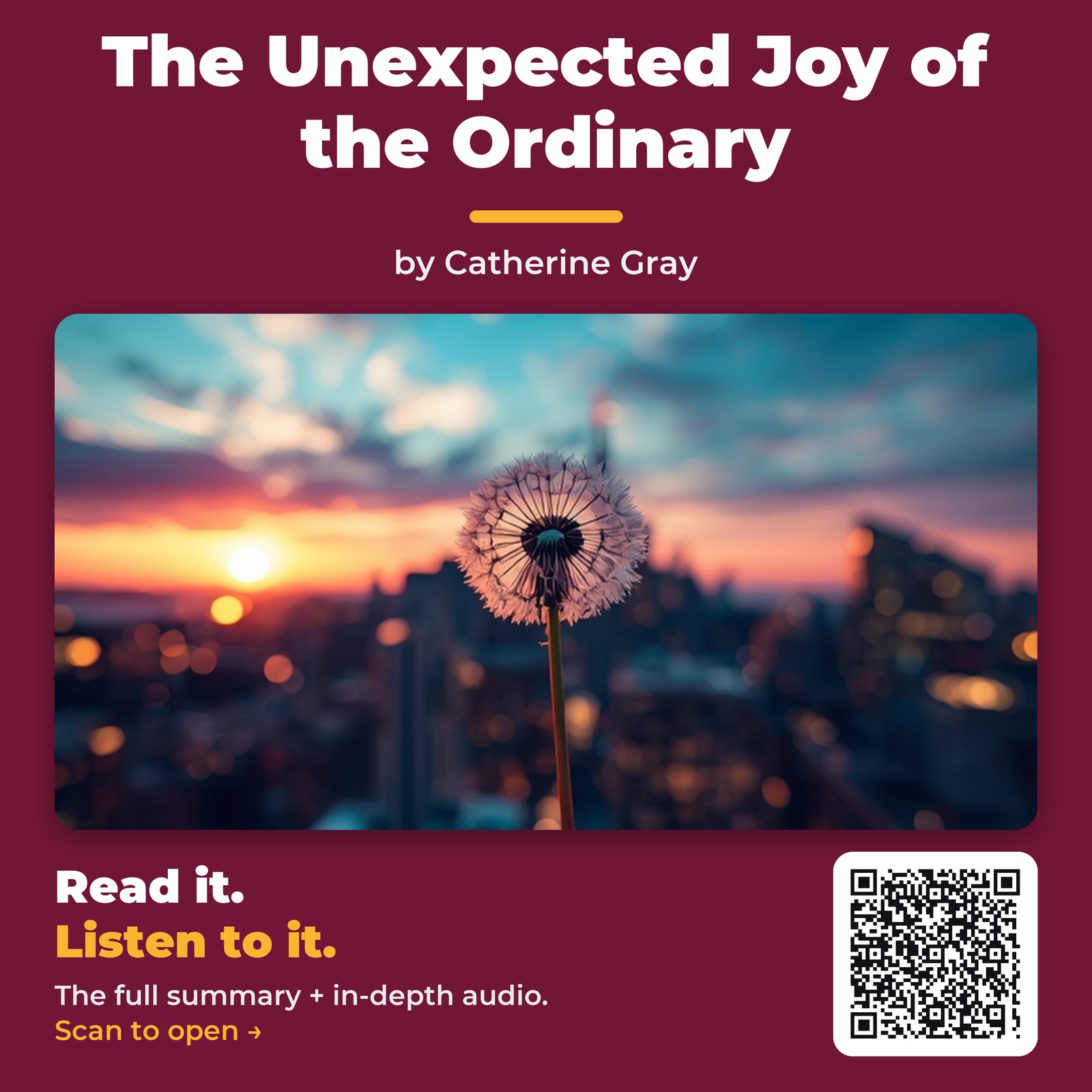 The Unexpected Joy of the Ordinary by Catherine Gray - Book Summary