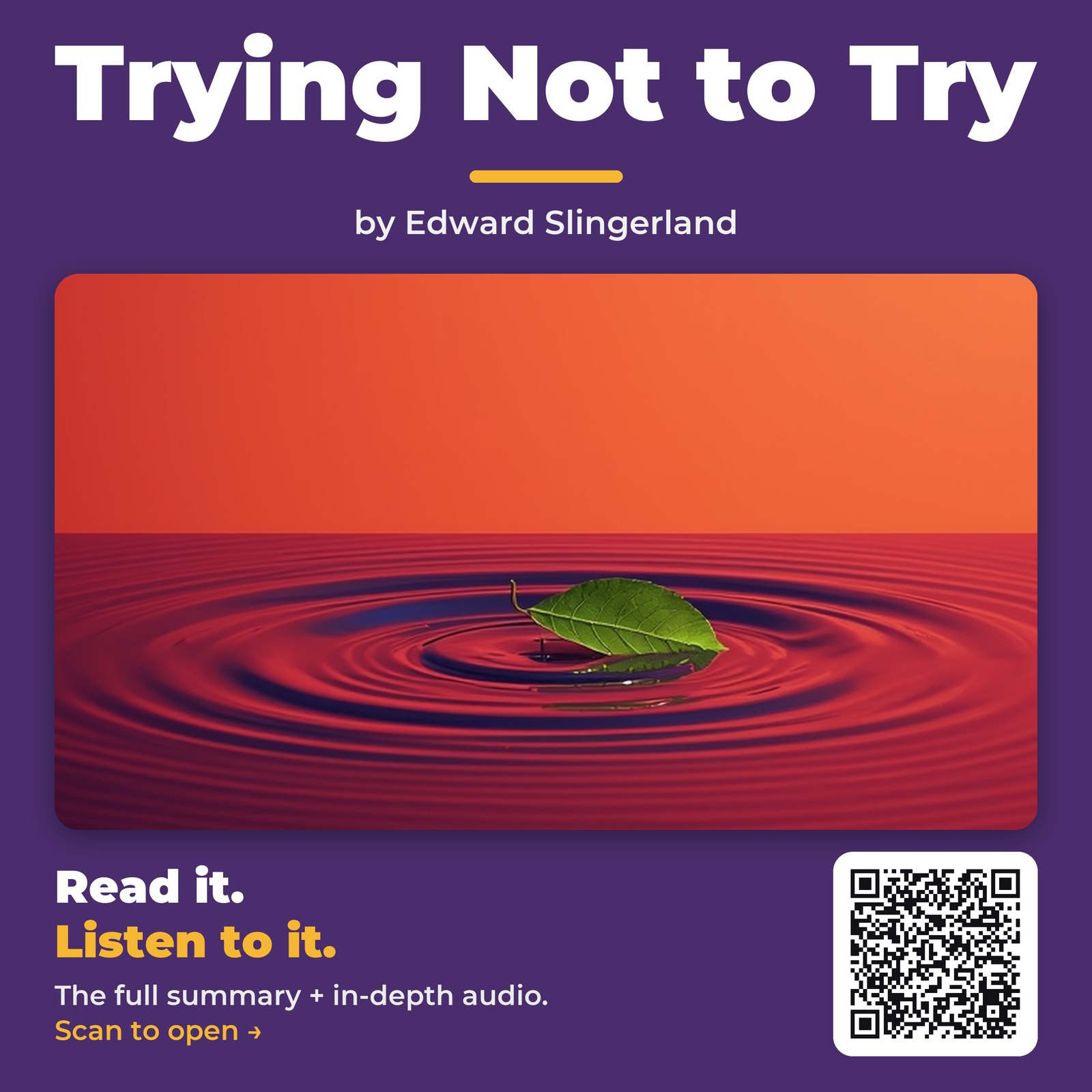 Trying Not to Try by Edward Slingerland