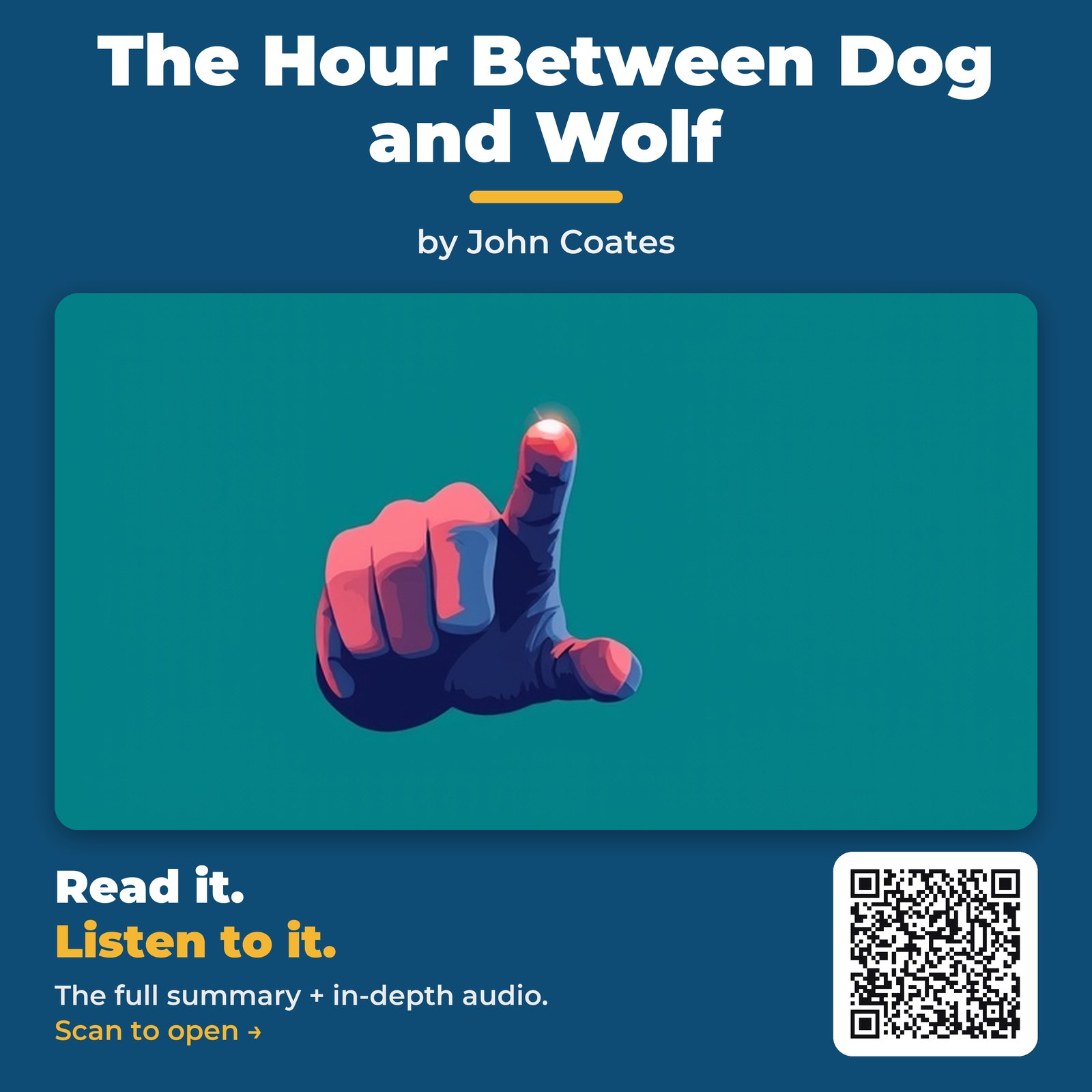 The Hour Between Dog and Wolf by John Coates