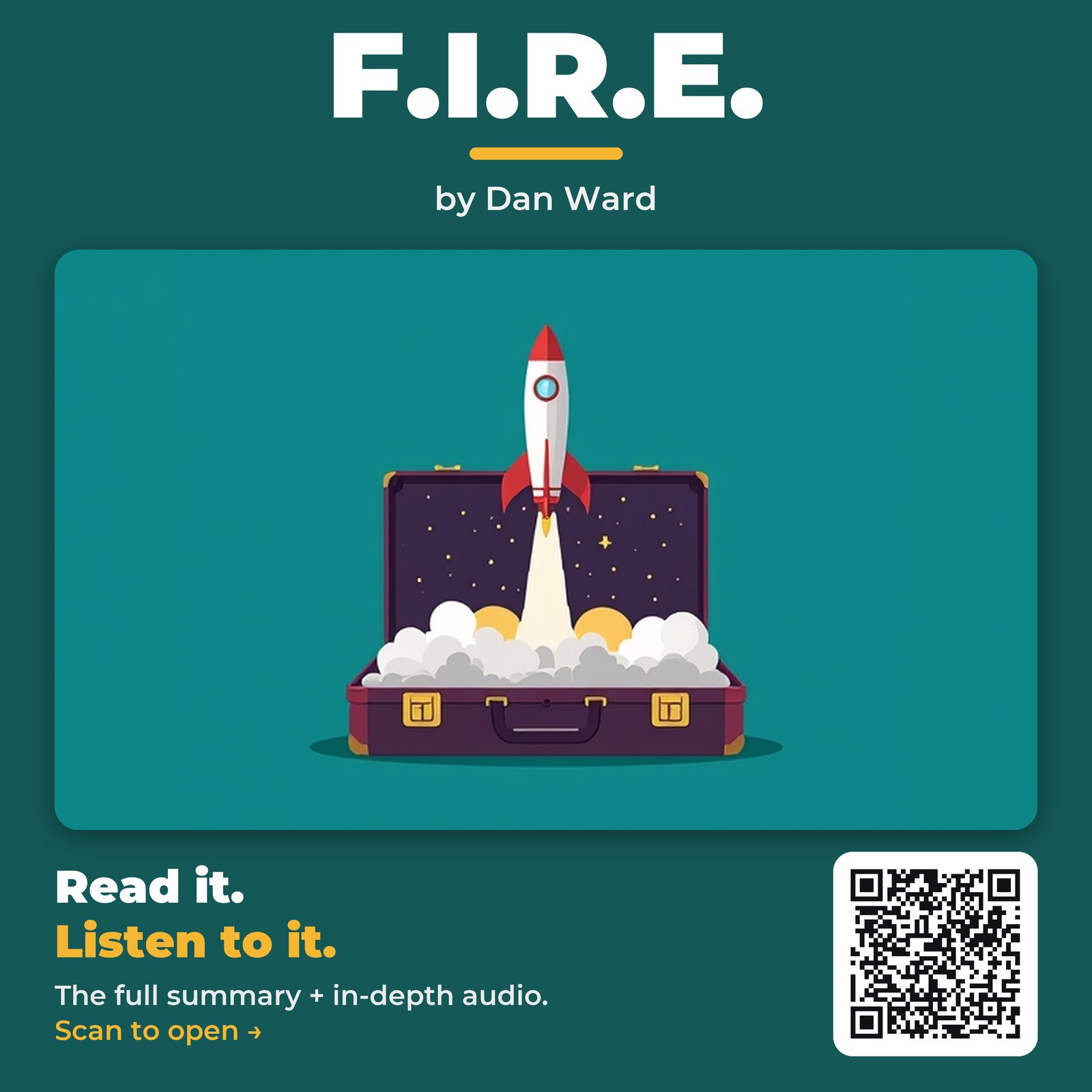 F.I.R.E. by Dan Ward - Book Summary