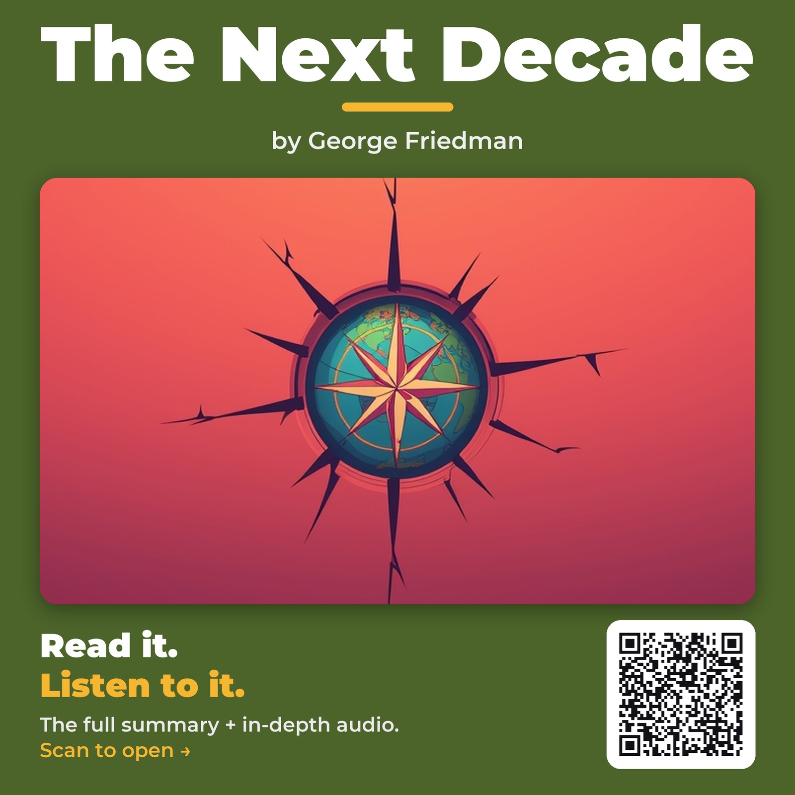 The Next Decade by George Friedman