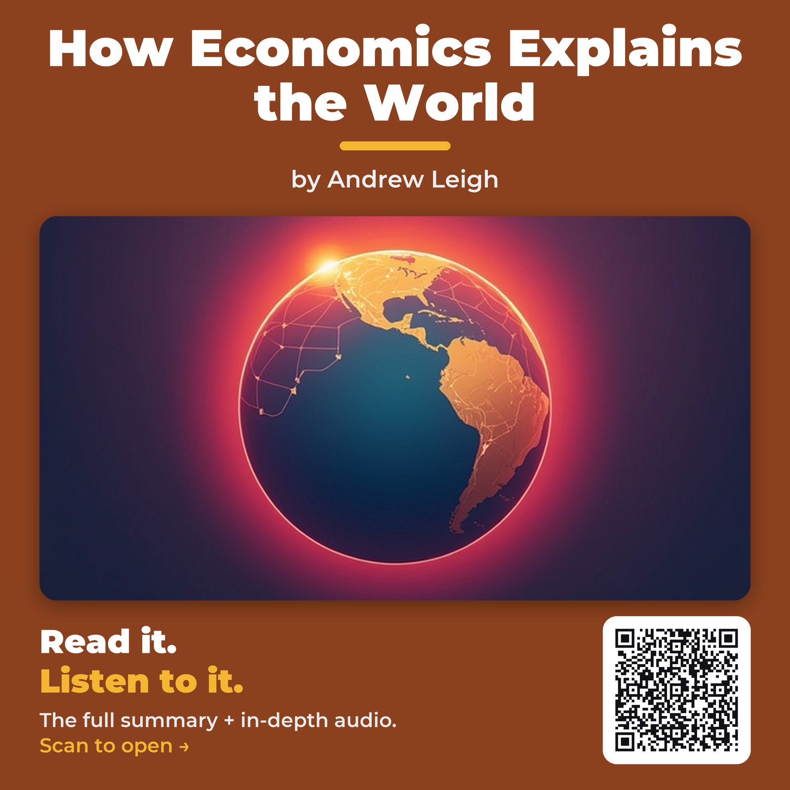 How Economics Explains the World by Andrew Leigh - Book Summary