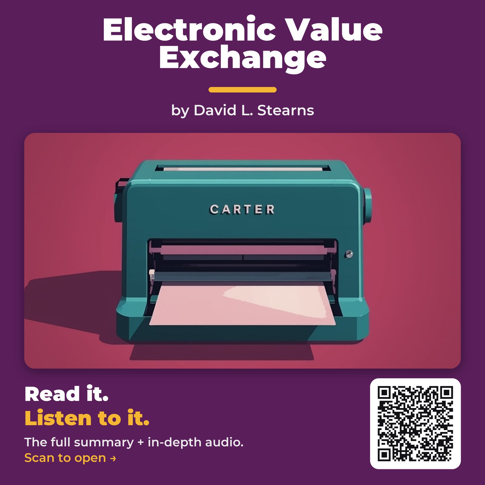 Electronic Value Exchange by David L. Stearns - Book Summary